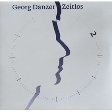 GEORG DANZER - Zeitlos 2